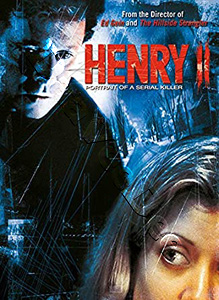 Henry II: Portrait of a Serial Killer |   Blu-Ray